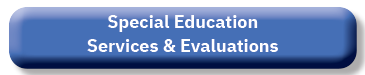 Click for special education services and evaluations team